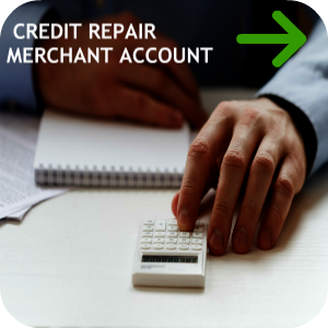 Credit Repair merchant accounts